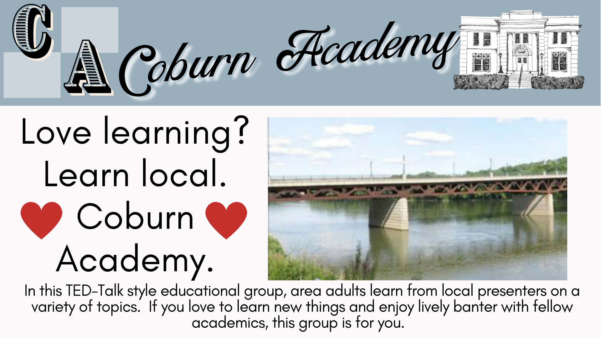Image of Court Street Bridge in Owego, NY on flyer for Coburn Academy, a local TED-Style educational group.